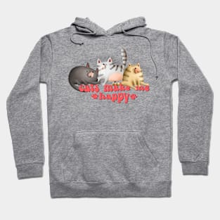 Super Cute Cats Make Me Happy Hoodie